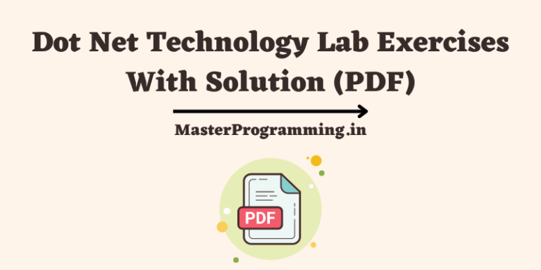 Dot Net Technology Lab Exercises And Solutions (PDF)