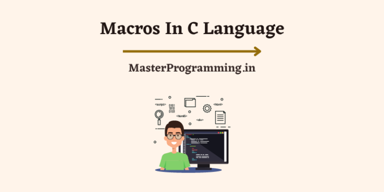 Macros क्या है? – Macros in C In Hindi