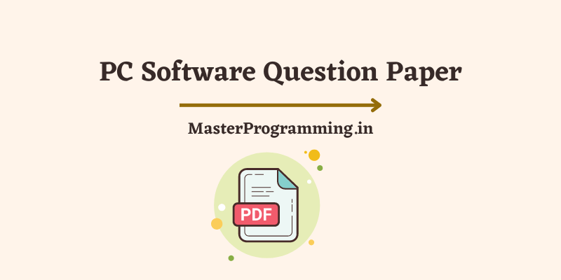 PC Software Question Paper