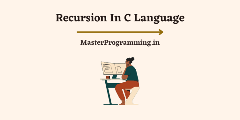 Recursion क्या है? (What is Recursion In C In Hindi)
