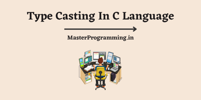 C Language – Type Casting In C In Hindi – Master Programming