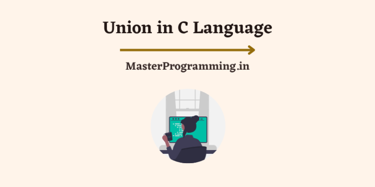 Union क्या है? – What is Union in C In Hindi