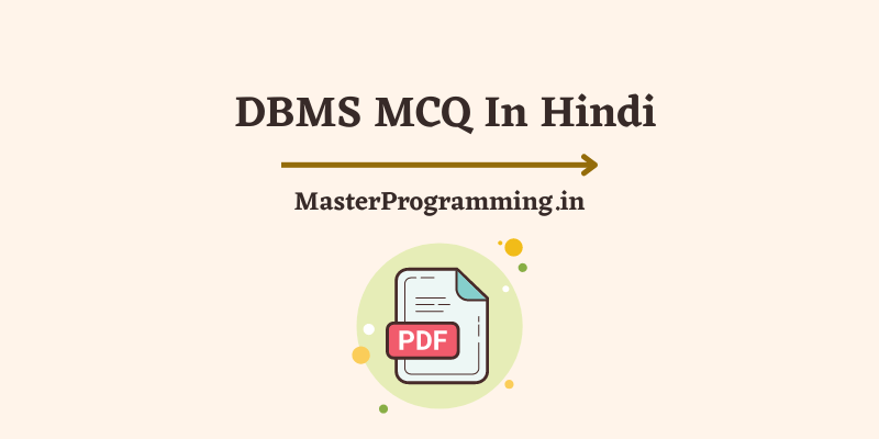 DBMS (Database Management System MCQ In Hindi)