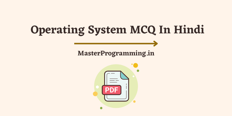 Operating System MCQ In Hindi